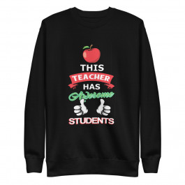 Gift For Teacher Unisex Premium Sweatshirt